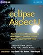 Eclipse AspectJ: Aspect-oriented Programming with AspectJ and the Eclipse AspectJ Development Tools (Eclipse (Addison-Wesley))
