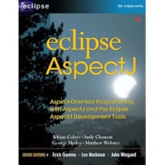Eclipse AspectJ: Aspect-oriented Programming with AspectJ and the Eclipse AspectJ Development Tools (Eclipse (Addison-Wesley))