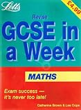 Revise GCSE in a Week Mathematics