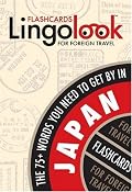 Lingolook JAPAN (Lingolook Flashcards for Foreign Travel)