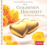 Zur goldenen Hochzeit die besten W�nsche -