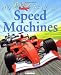 My Best Book of Speed Machines