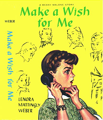 Make a Wish for Me (Beany Malone)