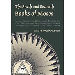 The Sixth and Seventh Books of Moses