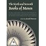 The Sixth and Seventh Books of Moses
