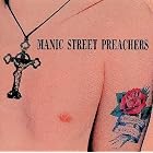 Click here to buy Generation Terrorists by Manic Street Preachers .