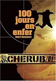 Cherub, Tome 1 : 100 jours en enfer