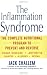 Books : The Inflammation Syndrome: The Complete Nutritional Program to Prevent and Reverse Heart Disease, Ar [Paperback]