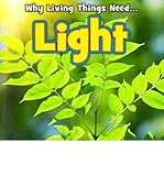 Why living things need light