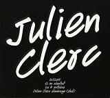Si On Chantait - Le 4 Octobre - Julien Clerc D�m�nage (Coffret 2CD+DVD)