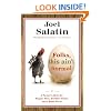Folks, This Ain't Normal: A Farmer's Advice for Happier Hens, Healthier People, and a Better World