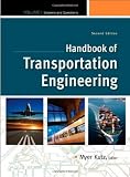 Handbook of Transportation Engineering Volume I, 2e (Mcgraw-Hill Handbook)