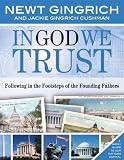 In God We Trust: Following in the Footsteps of the Founding Fathers