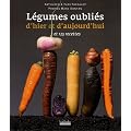 L�gumes Oubli�s d'Hier et d'Aujourd'hui