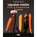 L�gumes Oubli�s d'Hier et d'Aujourd'hui