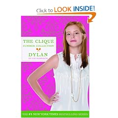 The Clique Summer Collection #2: Dylan (Clique Series)