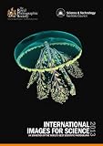 International Images for Science 2013 : an exhibition of the world's best scientific photography
