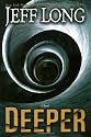 Deeper