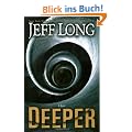 Deeper: A Novel