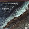 Juan Cris�stomo de Arriaga: Musica para Orquesta, 1818-1824