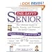 The Savvy Senior: The Ultimate Guide to Health, Family, and Finances For Senior Citizens