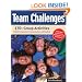 Team Challenges: 170+ Group Activities to Build Cooperation, Communication, and Creativity