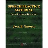 speech practice material from sounds to dialogues
