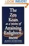 Zen Koan as a Means of Attaining Enlightenment