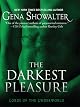 The Darkest Pleasure