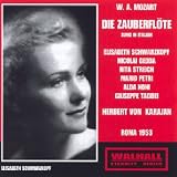 Mozart - Die Zauberflöte (Rome, 1953/von Karajan)