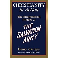 Christianity in Action: The International History of The Salvation Army