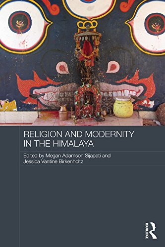 Religion and Modernity in the Himalaya (Routledge Contemporary South Asia Series)