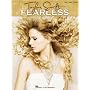 Taylor Swift - Fearless - Piano/Vocal/Guitar Artist Songbook