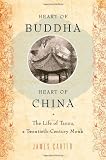 Image of Heart of Buddha, Heart of China: The Life of Tanxu, a Twentieth Century Monk