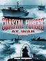 Coastal Forces at War: The Royal Navy's Little Ships in the Second World War: The Royal Navy's Little Ships in the Narrow Seas 1939-45