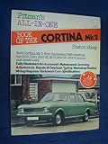 All-in-one book of the Ford Cortina Mk 2 : a maintenance, fault-tracing and home workshop manual