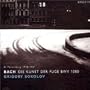 Bach: Die Kunst der Fuge