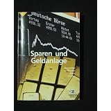 Sparen und Geldanlage.von "Thomas Bieler"