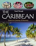 The Caribbean (Travel Through)