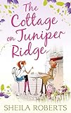 The cottage on Juniper Ridge
