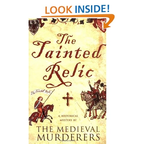 The Tainted Relic (Medieval Murderers Group 1)