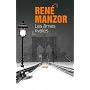 Les �mes rivales de Ren� Manzor