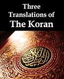 Three Translations of The Koran