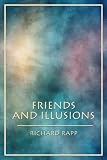 Friends and Illusions