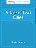 A Tale of Two Cities: Complete Text with Integrated Study Guide from Shmoop