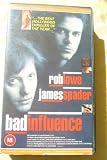 Bad Influence [VHS]