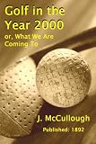 Golf in the Year 2000