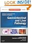 Gastrointestinal and Liver Pathology: A Volume in the Foundations in Diagnostic Pathology Series, Expert Consult - Online and Print, 2e