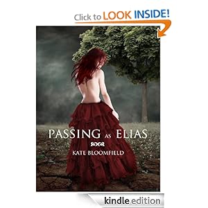 Passing as Elias - Kate Bloomfield