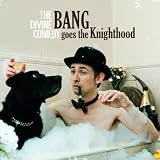 Bang Goes The Knighthood [VINYL]